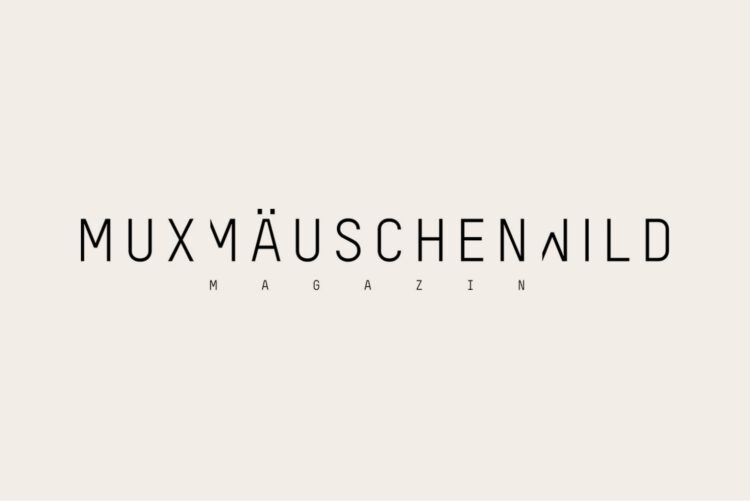 MUXMÄUSCHENWILD – Beitrag